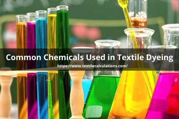 Chemical Formula of Common Chemicals Used in Textile Dyeing